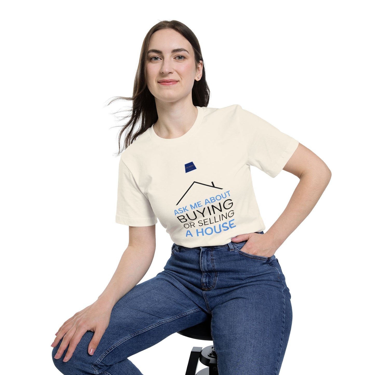 Real Estate Inspiration T-Shirt - "Ask Me About Buying or Selling a House"