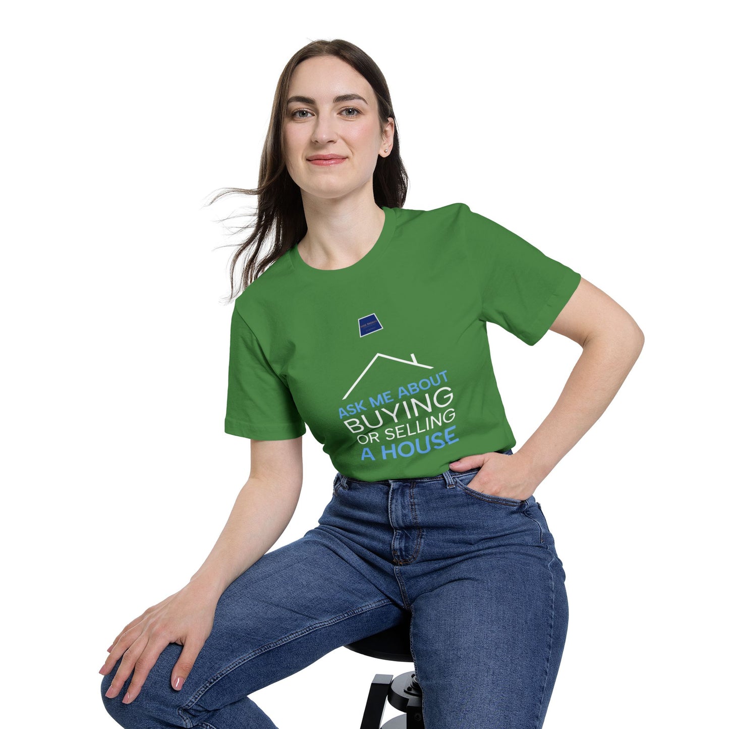 Real Estate Inspiration T-Shirt - "Ask Me About Buying or Selling a House"