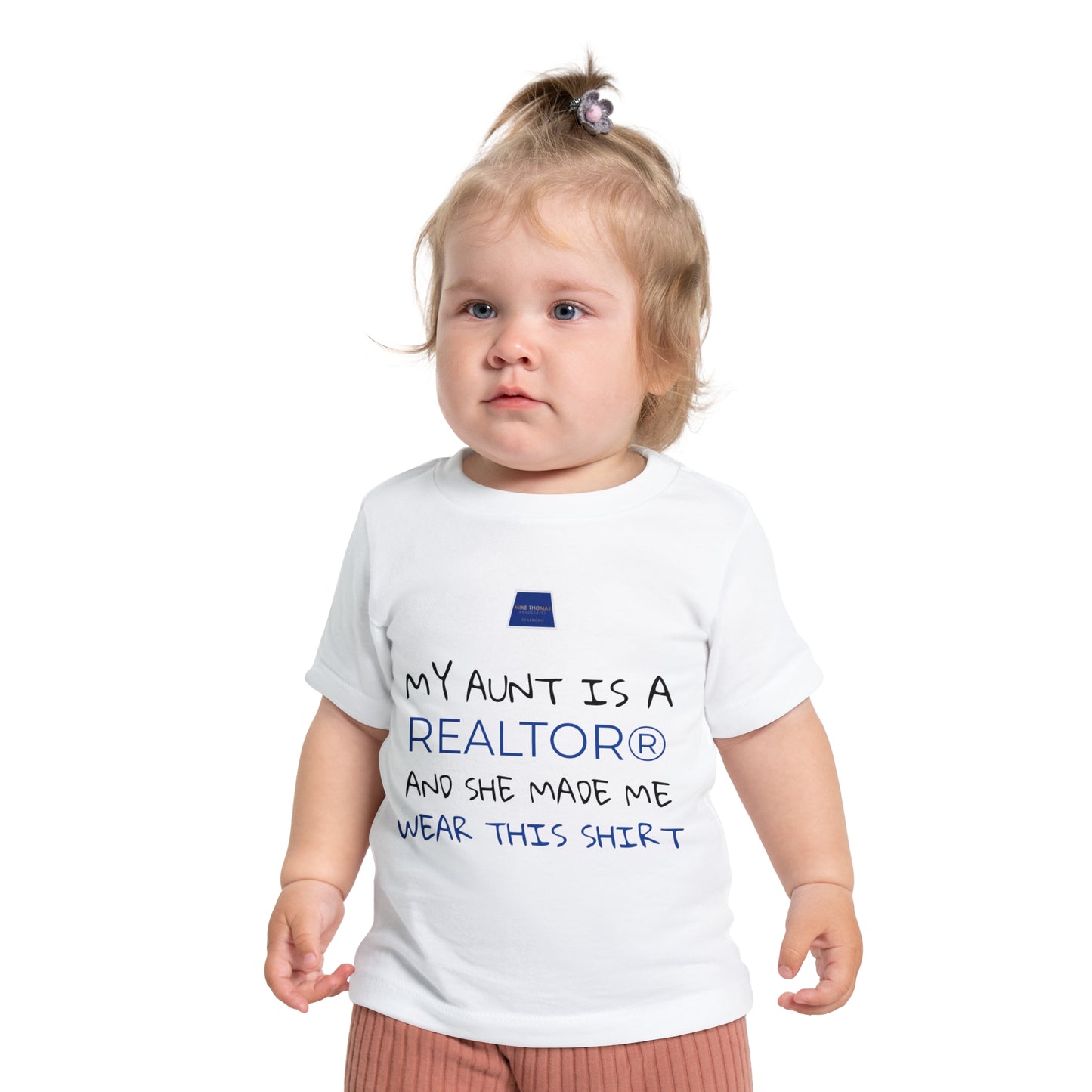 Realtor Baby T-Shirt - My Aunt is a Realtor®