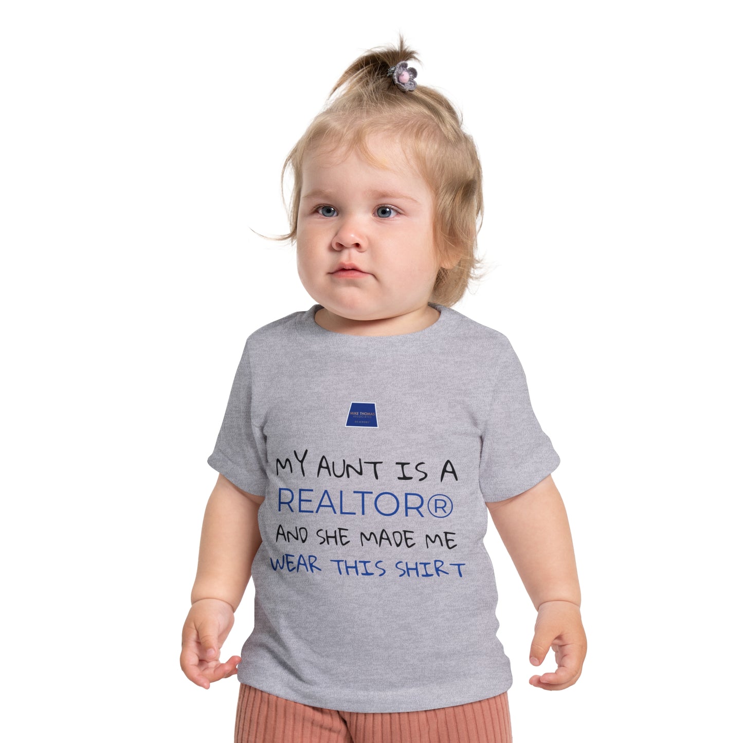Realtor Baby T-Shirt - My Aunt is a Realtor®