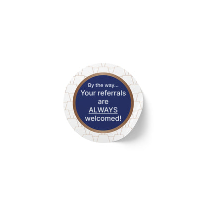 Custom Round Sticker Labels for Referrals, Business Branding Stickers, Reward Stickers, Marketing Labels, Personalized Labels